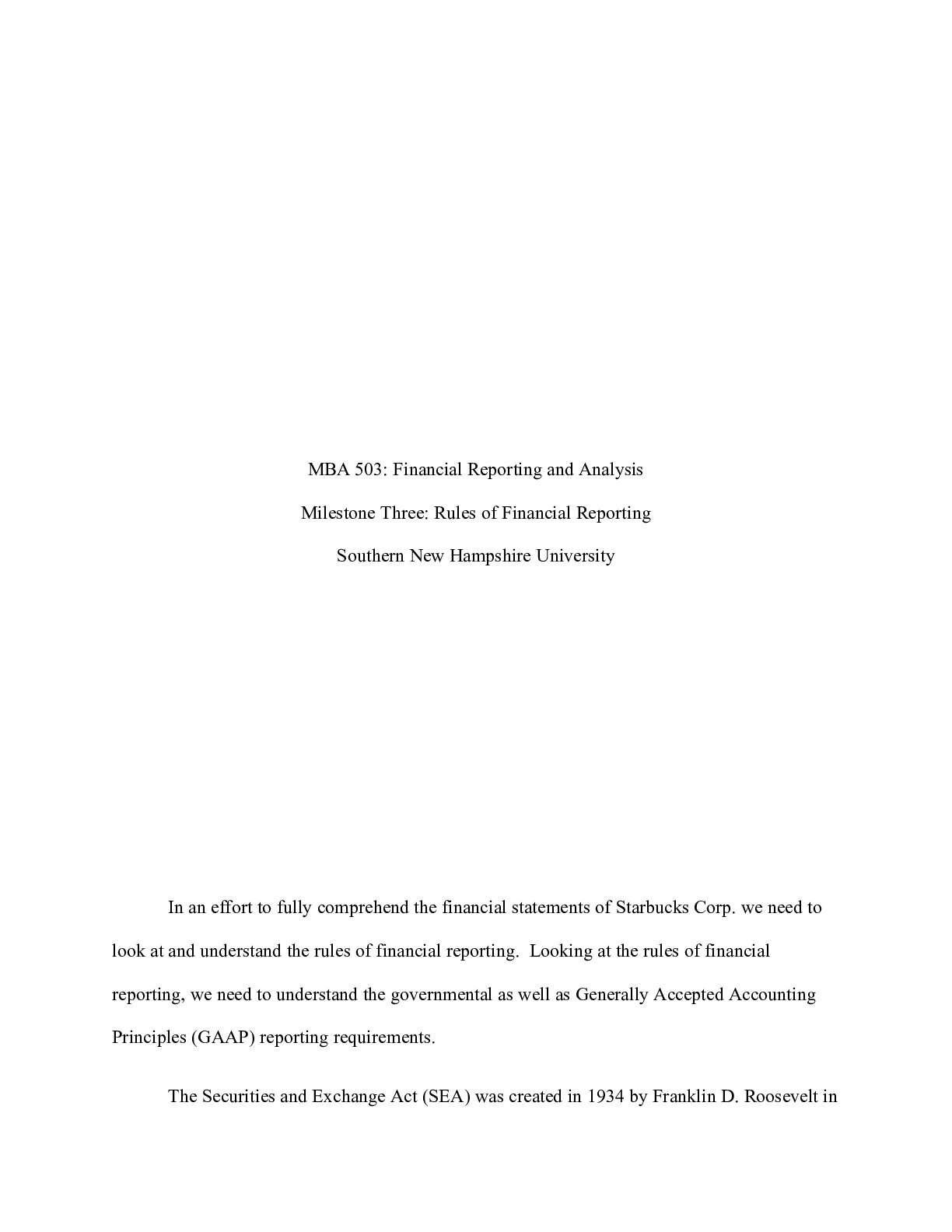 Preview image for MBA 503 Milestone3 Rules of Financial Reporting| 3 sample |    MBA 503: Financial